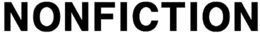 NONFICTION trademark