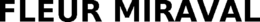 FLEUR MIRAVAL trademark