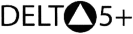 DELT 5+ trademark