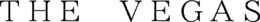 THE VEGAS trademark