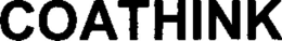 COATHINK trademark