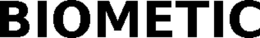 BIOMETIC trademark