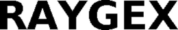 RAYGEX trademark