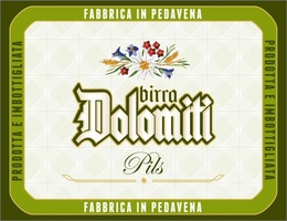 PRODOTTA E IMBOTTIGLIATA FABBRICA IN PEDAVENA BIRRA DOLOMITI PILS trademark