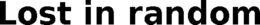 LOST IN RANDOM trademark