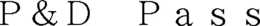 P&D PASS trademark