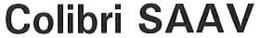 COLIBRI SAAV trademark