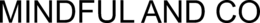MINDFUL AND CO trademark