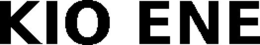 KIO ENE trademark