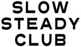 SLOW STEADY CLUB trademark