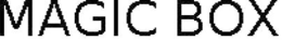 MAGIC BOX trademark