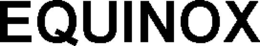 EQUINOX trademark
