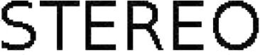 STEREO trademark