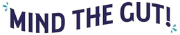 MIND THE GUT! trademark