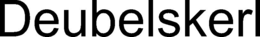 DEUBELSKERL trademark