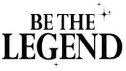 BE THE LEGEND trademark
