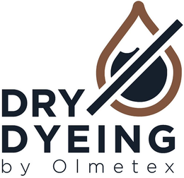 DRY DYEING BY OLMETEX trademark