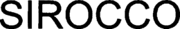 SIROCCO trademark