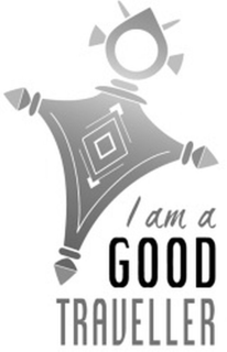 I AM A GOOD TRAVELLER trademark