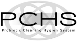 PCHS PROBIOTIC CLEANING HYGIEN SYSTEM trademark