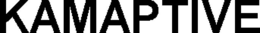 KAMAPTIVE trademark