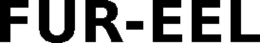 FUR-EEL trademark