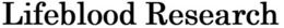 LIFEBLOOD RESEARCH trademark