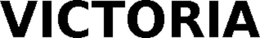 VICTORIA trademark