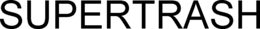 SUPERTRASH trademark