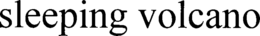 SLEEPING VOLCANO trademark