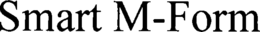 SMART M-FORM trademark