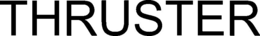 THRUSTER trademark