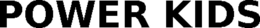 POWER KIDS trademark