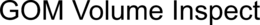 GOM VOLUME INSPECT trademark