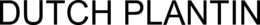 DUTCH PLANTIN trademark