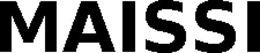 MAISSI trademark