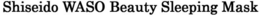SHISEIDO WASO BEAUTY SLEEPING MASK trademark