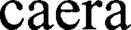 CAERA trademark