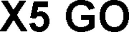 X5 GO trademark