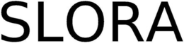SLORA trademark