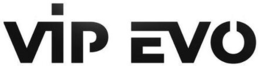 VIP EVO trademark