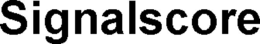 SIGNALSCORE trademark