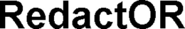 REDACTOR trademark