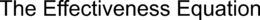THE EFFECTIVENESS EQUATION trademark
