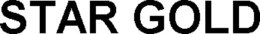 STAR GOLD trademark