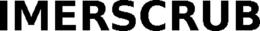 IMERSCRUB trademark