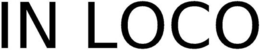 IN LOCO trademark