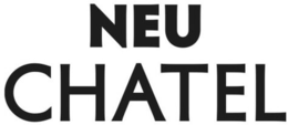 NEU CHATEL trademark