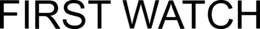 FIRST WATCH trademark
