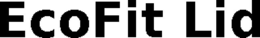 ECOFIT LID trademark